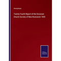 Twenty Fourth Report of the Diocesan Church Society of New Brunswick 1859