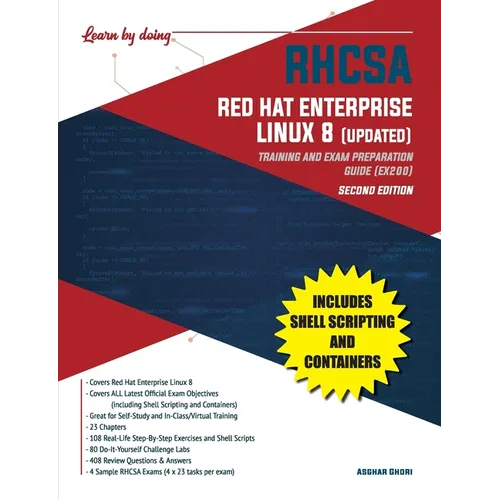 RHCSA Red Hat Enterprise Linux 8 (UPDATED): Training and Exam Preparation Guide (EX200), Second Edition