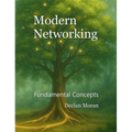 Modern Networking: Fundamental Concepts