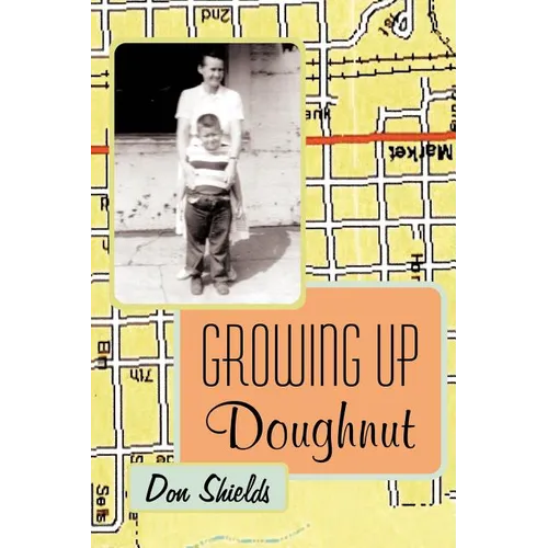 Growing Up Doughnut - Paperback