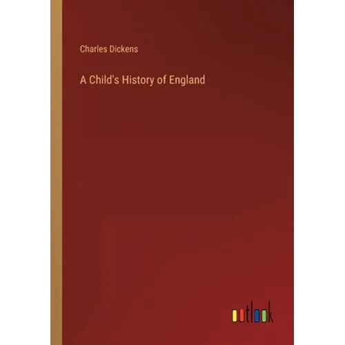 A Child's History of England