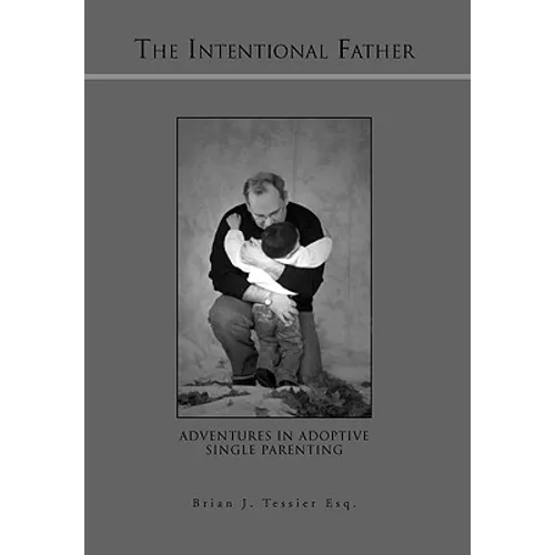 The Intentional Father