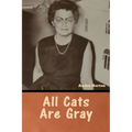 All Cats Are Gray