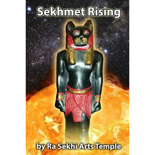 Sekhmet Rising