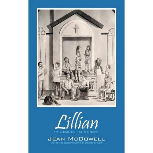 Lillian: (A Sequel to Bobby)