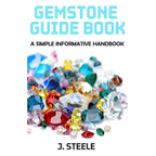 Gemstone Guide Book: A Simple Informative Handbook - Paperback