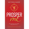 Prosper mE: The 35 Universal Laws to Make Money Work for You