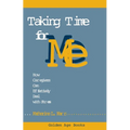 Taking Time for Me