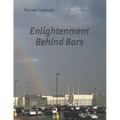 Enlightenment Behind Bars