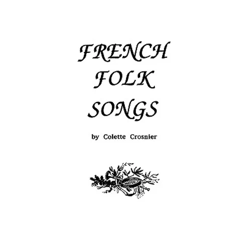 French Folk Songs