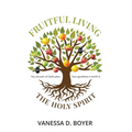 Fruitful Living: God has a plan. Your goodness is worth it.