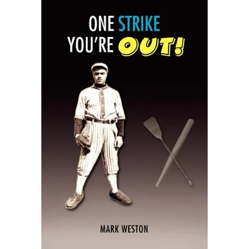 One Strike You're Out!