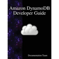 Amazon DynamoDB Developer Guide