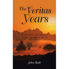 The Veritas Years: A young Irish Immigrant describes his experiences in an English boarding school of the 1960's - Paperback