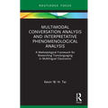 Multimodal Conversation Analysis and Interpretative Phenomenological Analysis: A Methodological Framework for Researching Translanguaging in Multiling