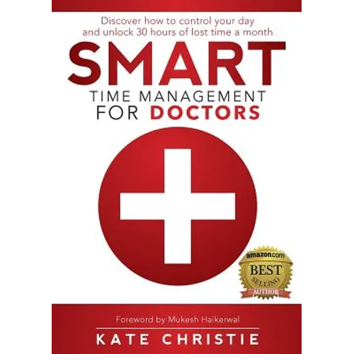 Smart Time Management for Doctors