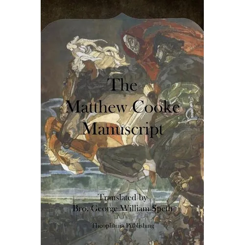 The Matthew Cooke Manuscript