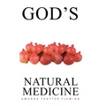 God's Natural Medicine