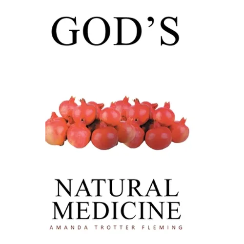 God's Natural Medicine