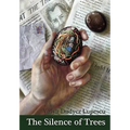 The Silence of Trees