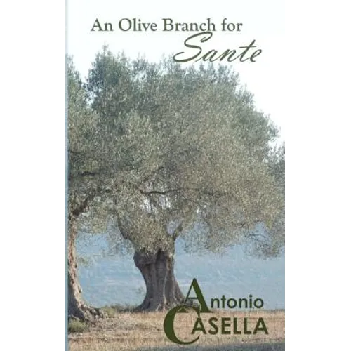 An Olive Branch for Sante