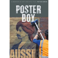 Poster Boy: A Memoir of Art and Politics