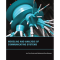 Modeling and Analysis of Communicating Systems