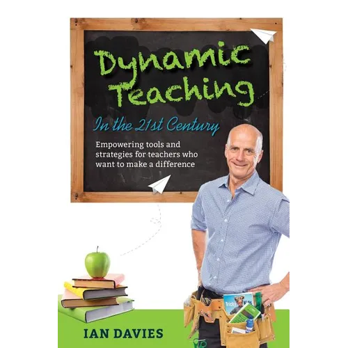 Dynamic Teaching in the 21st Century