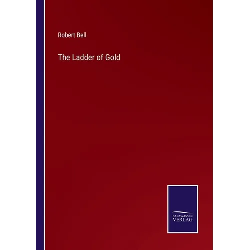 The Ladder of Gold