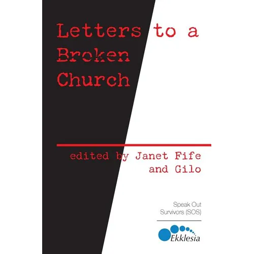 Letters to a Broken Church