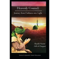 Heavenly Counsel: From Darkness Into Light