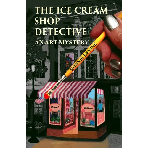 The Ice Cream Shop Detective: An Art Mystery