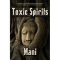 Toxic Spirits
