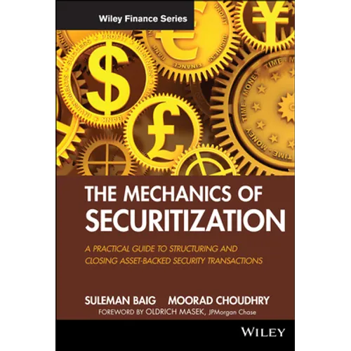 The Mechanics of Securitization