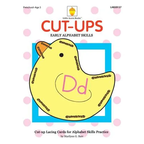 Cut-ups: Early Alphabet Skills