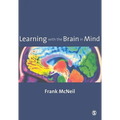 Learning with the Brain in Mind
