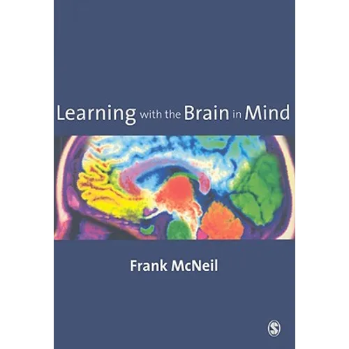 Learning with the Brain in Mind