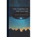 The Coming of the Saucers