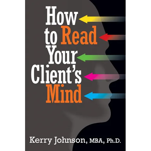 How to Read Your Client's Mind