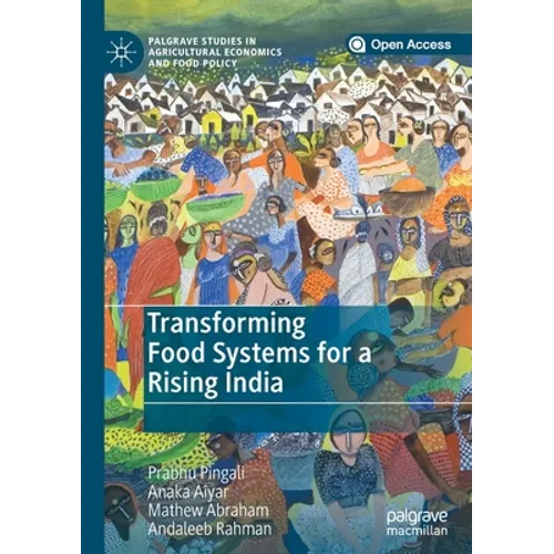 Transforming Food Systems for a Rising India