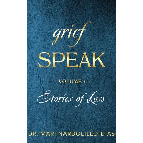 Grief Speak