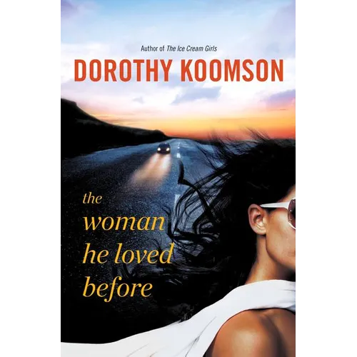 The Woman He Loved Before