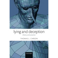 Lying and Deception: Theory and Practice