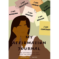 My Affirmation Journal: One Affirmation a Day Keeps the Negative Away