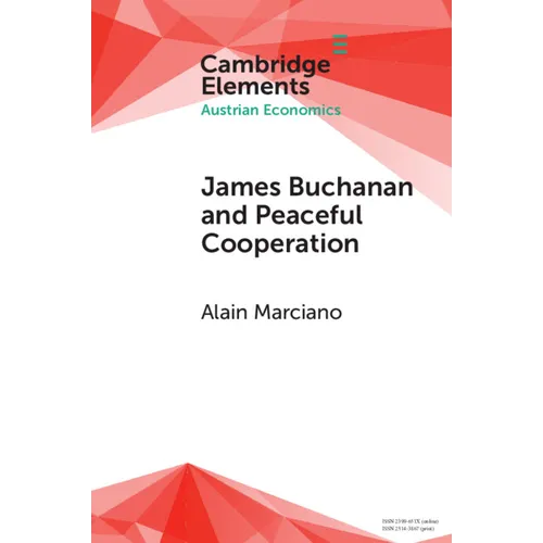 James Buchanan and Peaceful Cooperation