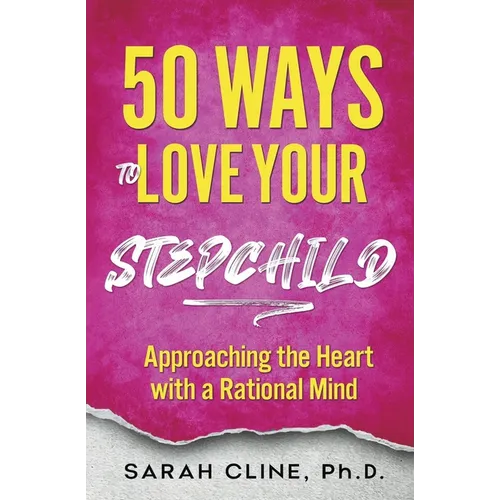 50 Ways to Love Your Stepchild