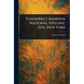 Vanderbilt Mansion National Historic Site, New York