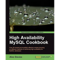 High Availability MySQL Cookbook