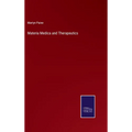 Materia Medica and Therapeutics