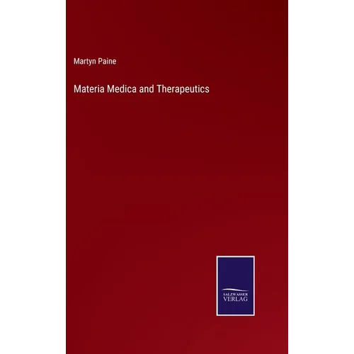 Materia Medica and Therapeutics